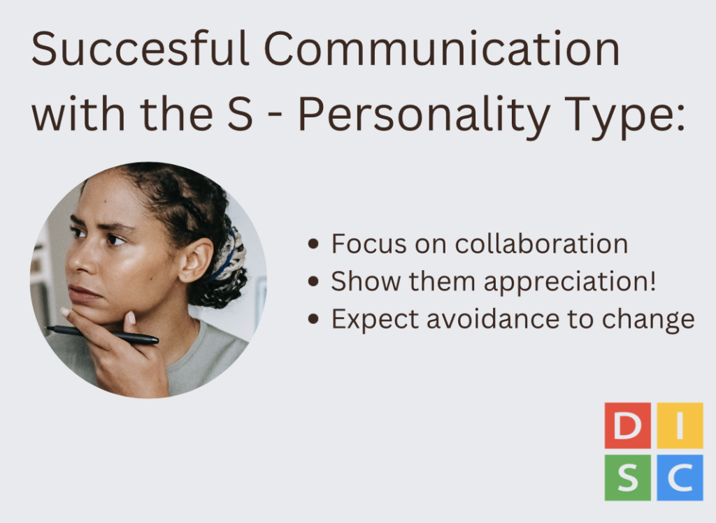 S Personality Type - Communication Tips